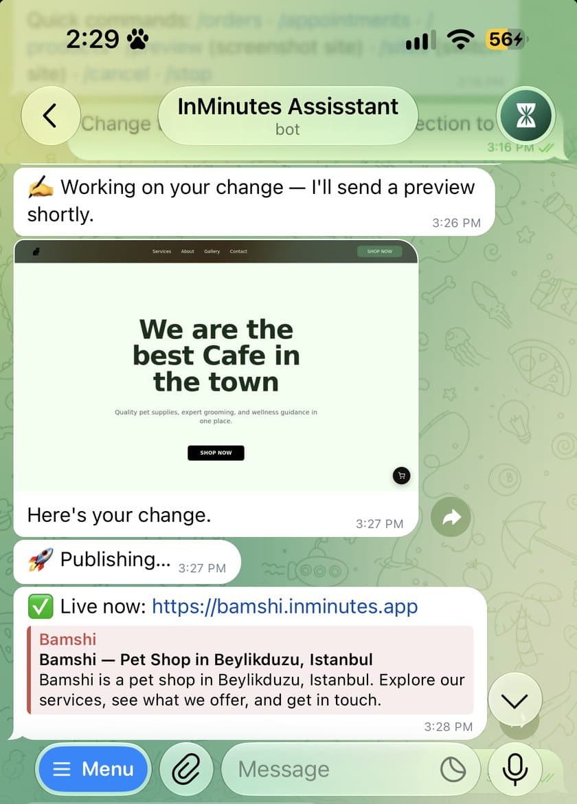 InMinutes Assistant in Telegram: it works on the requested change, sends a preview, publishes, and replies with the live link