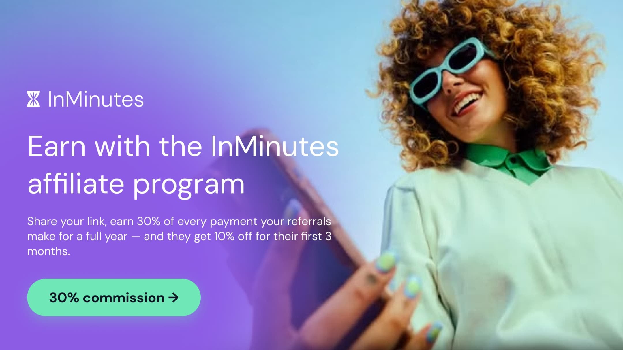 Earn with the InMinutes affiliate program